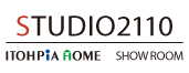 STUDIO2110 ITOHPIA HOME  SHOWROOM